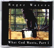 Roger Waters - What God Wants Part 1